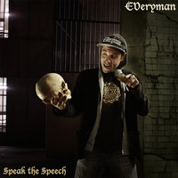 Everyman - Speak The Speech