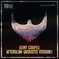 Remy Cooper - Afterglow (Acoustic Version)