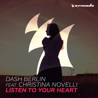 Dash Berlin feat. Christina Novelli - Listen To Your Heart