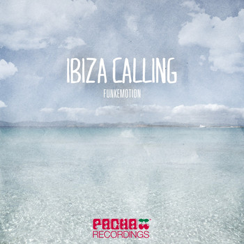 Funkemotion - Ibiza Calling