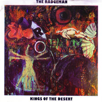 The Badgeman - Kings of the Desert