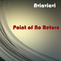 Aviaviavi - Point of No Return