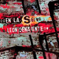 León Benavente - En la selva EP