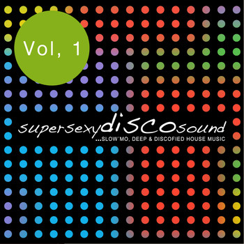Various Artists - Super Sexy Disco Sound, Vol. 1