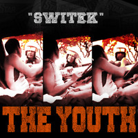The Youth - Switek