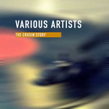 Various Artists - The Cruisin´ Story