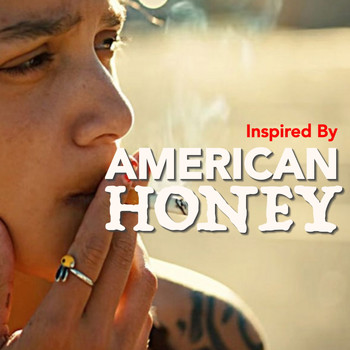 Various Artists - Inspired By 'American Honey'