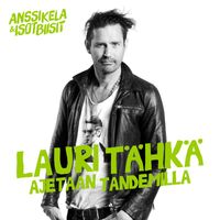 Lauri Tähkä - Ajetaan tandemilla