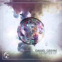 Daniel Grimm - Quarter EP