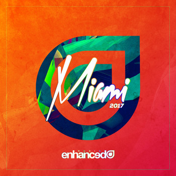 Various Artists - Enhanced Miami 2017