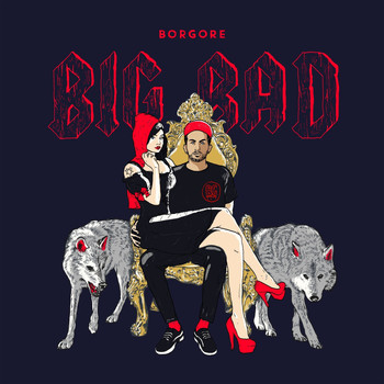 Borgore - Big Bad