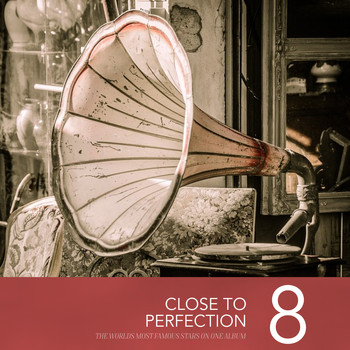 Various Artists - Close To Perfection, Vol. 8