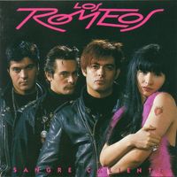 Los Romeos - Sangre Caliente