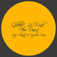 Gilbert Le Funk - New Dawn (Sergio Bennett & Coopdown Remix)