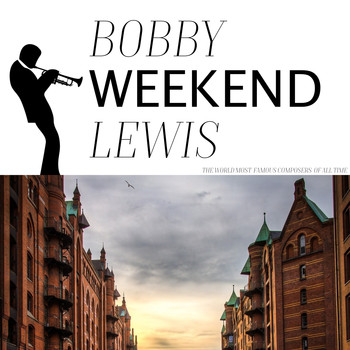 Bobby Lewis - Weekend