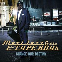 Maxi Jazz & The E-Type Boys - Change Our Destiny (Radio Edit)