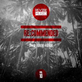 Various Artists - Re:Commended - Deep House Edition, Vol. 10