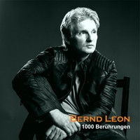 Bernd Leon - 1000 Berührungen