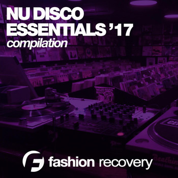 Various Artists - Nu Disco Essentials '17