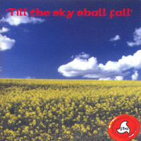 F.b.a. - Till the Sky Shall Fall