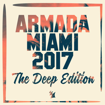 Various Artists - Armada Miami 2017