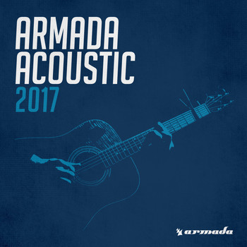 Various Artists - Armada Acoustic 2017