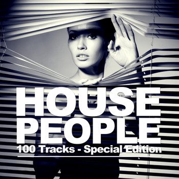 Various Artists - House People (100 Tracks, Special Edition)