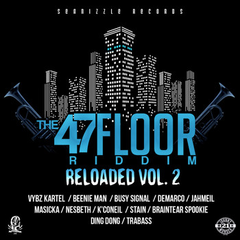 Various Artist - 47th Floor Riddim Reloaded, Vol. 2