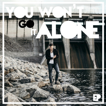 Andrew Galucki - You Won't Go It Alone - EP