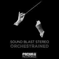 Sound Blast Stereo - Orchestrained