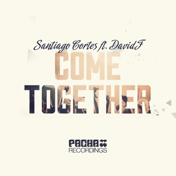 David F., Santiago Cortes - Come Together