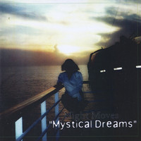 Night Moves - Mystical Dreams