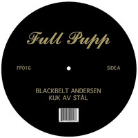Blackbelt Andersen - Kuk Av Stal / November