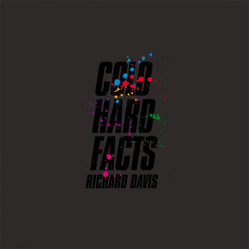 Richard Davis - Cold Hard Facts