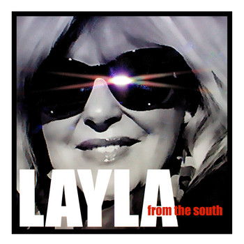 Layla - From the South
