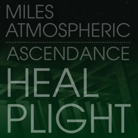 Miles Atmospheric - Ascendance