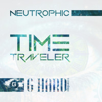 Neutrophic - Time Traveler