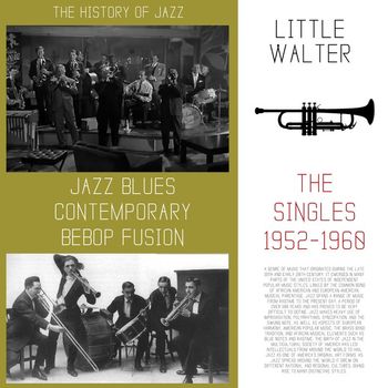 Little Walter - The Singles (1952-1960)