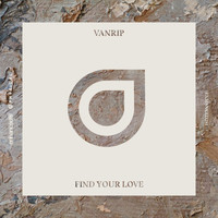 Vanrip - Find Your Love