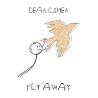 Dean Cohen - Fly Away