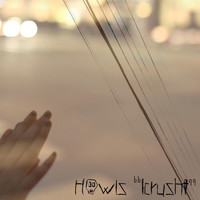 Howls - Krusht - Single