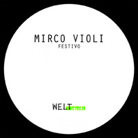 Mirco Violi - Festivo EP