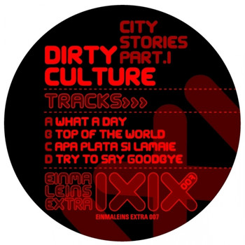 Dirty Culture - City Stories Part.1