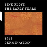 Pink Floyd - 1968 Germin/ation