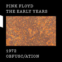 Pink Floyd - 1972 Obfusc/ation