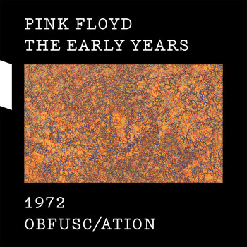 Pink Floyd - 1972 Obfusc/ation