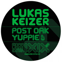 Lucas Keizer - Post Oak Yuppie EP