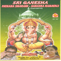 Usharaj - Sri Ganesha Pratha Smarami-Sahasra Namavali