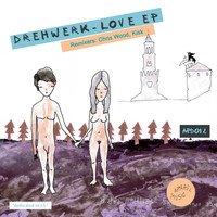 Drehwerk - Love Ep