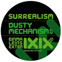 Surrealism - Dusty Mechanism EP